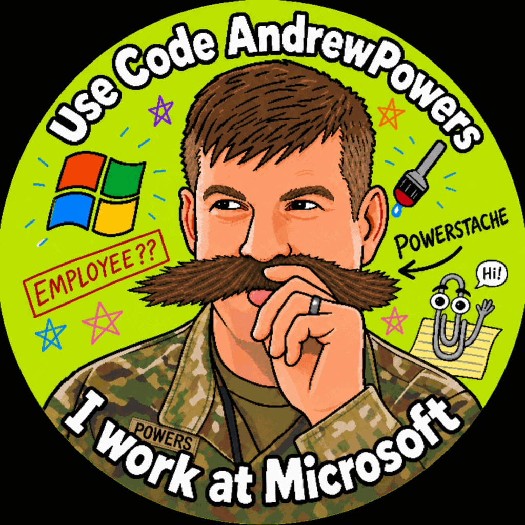 Andrew Powers — Use Code AndrewPowers, I work at Microsoft
